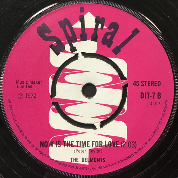 The Delmonts (2) : Gimme Gimme Your Love (7", Single)