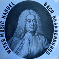 Johann Sebastian Bach, Georg Friedrich Händel : Brandenburg Concertos Nos. 2,3 & 5 and The Water Music (LP, Album)