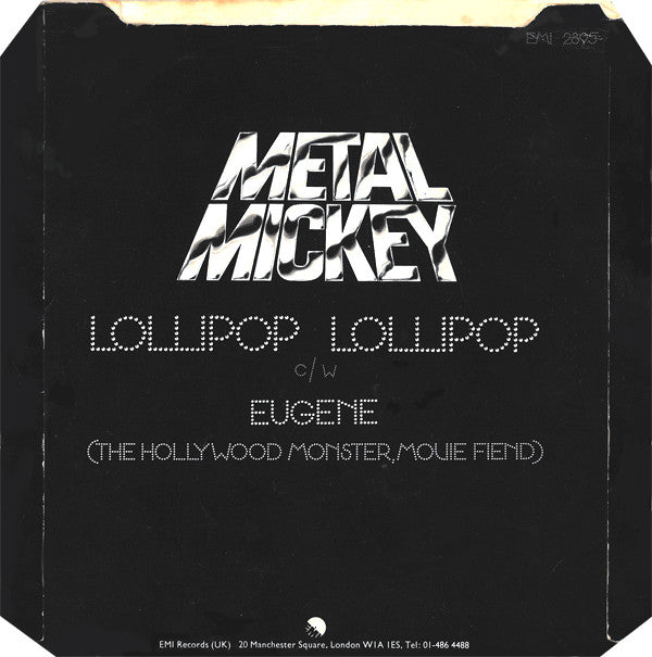 Metal Mickey : Lollipop (7", Single)