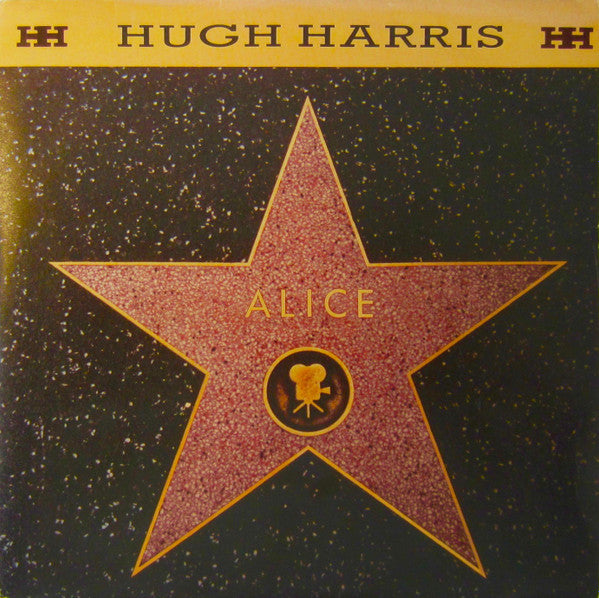 Hugh Harris : Alice (7")