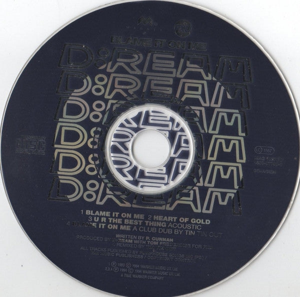 D:Ream : Blame It On Me (CD, Single)