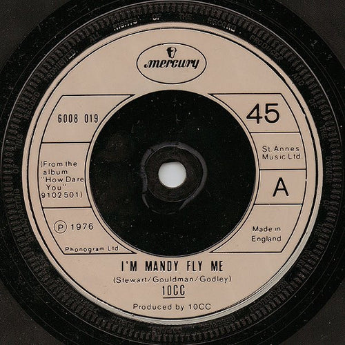 10cc : I'm Mandy Fly Me (7", Single)
