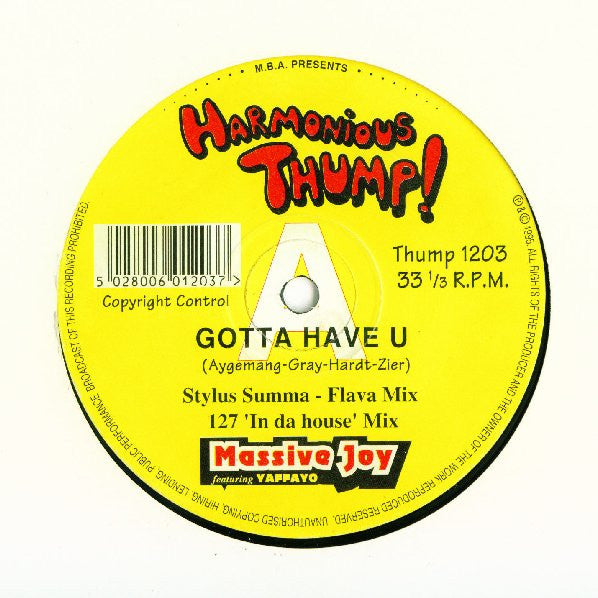 Massive Joy Featuring Yaffayo : Gotta Have U (12")