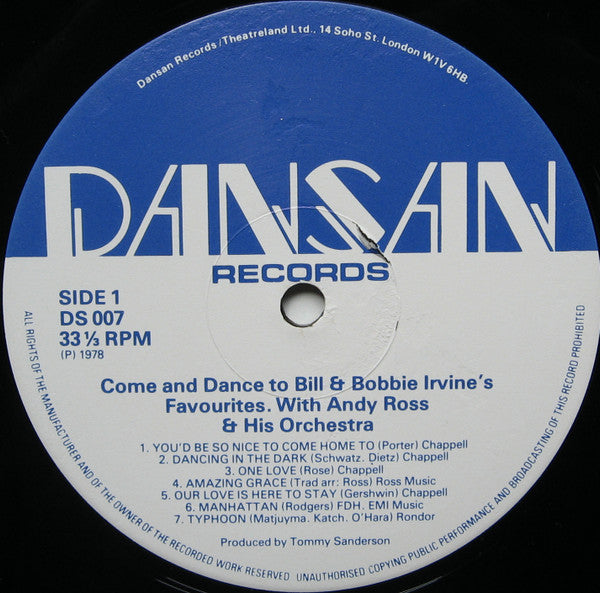 The Andy Ross Orchestra : Come & Dance To Bill And Bobbie Irvine's Favourites (LP)