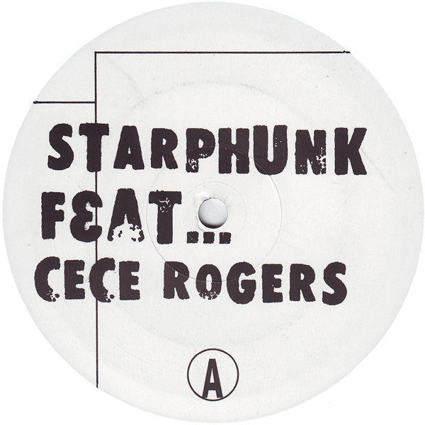 Starphunk Feat. Ce Ce Rogers : Gimme Your Love (12")