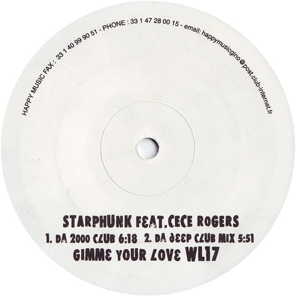 Starphunk Feat. Ce Ce Rogers : Gimme Your Love (12")