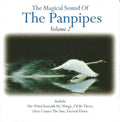 Various : The Magical Sound Of The Panpipes (Volume 2) (CD, Comp)