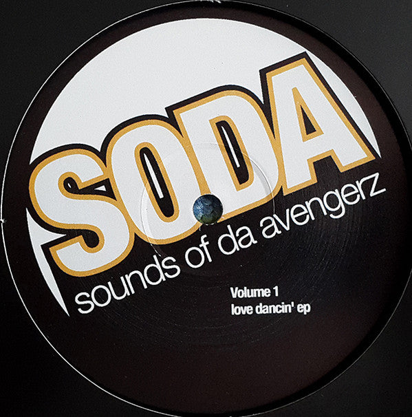 Soul Avengerz : SODA Volume 1 - Love Dancin' EP (12", Ltd, TP)