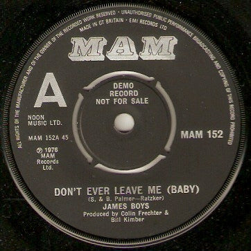 The James Boys (2) : Don't Ever Leave Me (Baby) (7", Single, Promo)