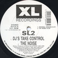 SL2 : DJ's Take Control / Way In My Brain (12")
