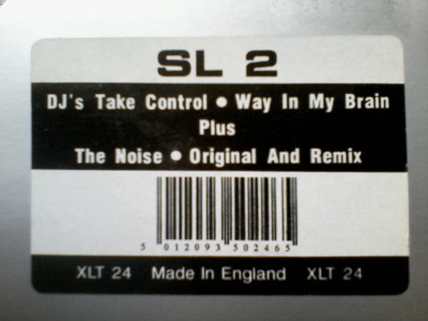SL2 : DJ's Take Control / Way In My Brain (12")