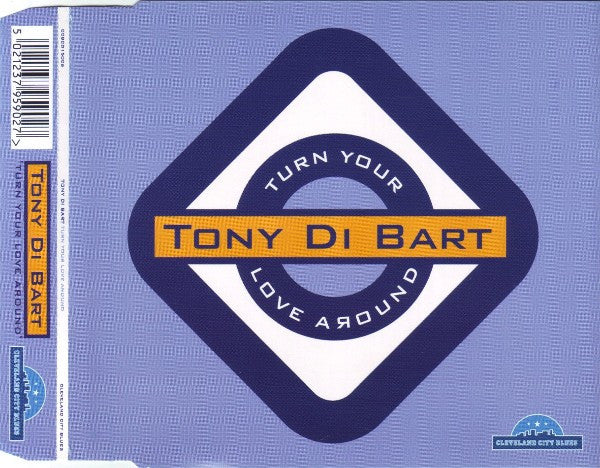 Tony Di Bart : Turn Your Love Around (CD, Single)