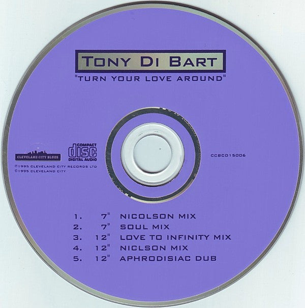 Tony Di Bart : Turn Your Love Around (CD, Single)