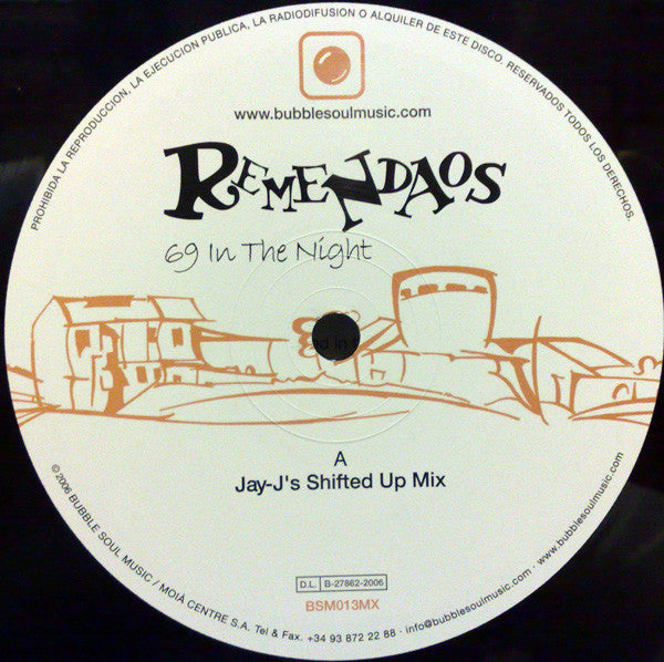 Remendaos : 69 In The Night (12")