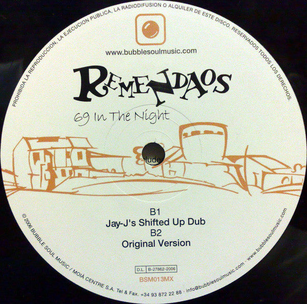 Remendaos : 69 In The Night (12")