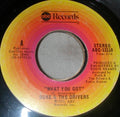 Duke & The Drivers : What You Got (7", Single, Styrene)