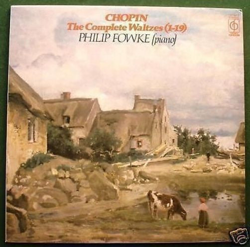 Philip Fowke : CHOPIN The Complete Waltzes (1-19) (LP)