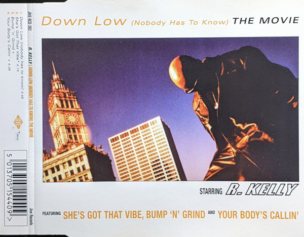 R. Kelly Featuring Ronald Isley : Down Low (Nobody Has To Know) (CD, Single, CD2)