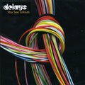 Delays : You See Colours (CD, Album)