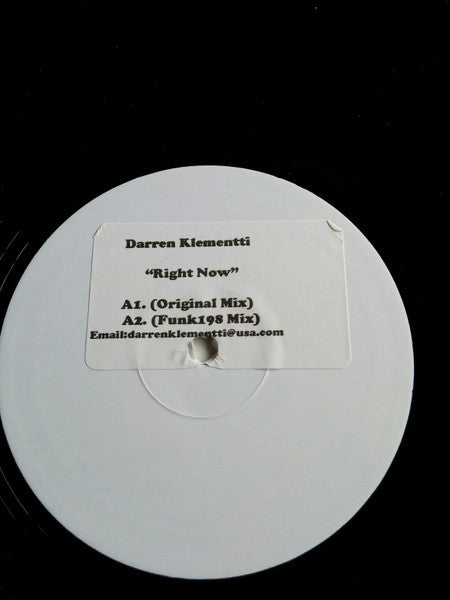 Darren Klementti : Right Now (12", W/Lbl, Sti)