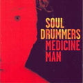 Soul Drummers : Medicine Man (LP, Album)
