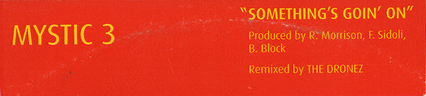 Mystic 3 : Something's Goin' On (12")