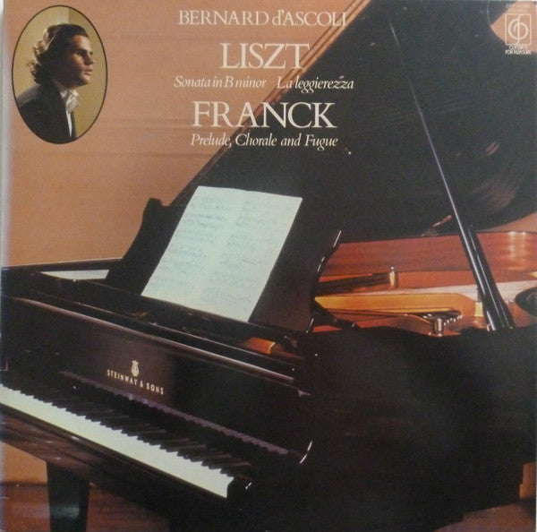 Bernard D'Ascoli : Bernard D'Ascoli Plays Liszt And Franck (LP, Album)