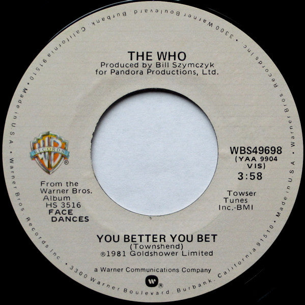 The Who : You Better You Bet (7", Single, Styrene, All)