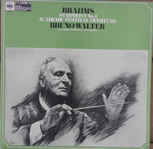 Johannes Brahms - Bruno Walter Conducting The Columbia Symphony Orchestra : Symphony No. 4 Academic Festival Overture (LP, RE)