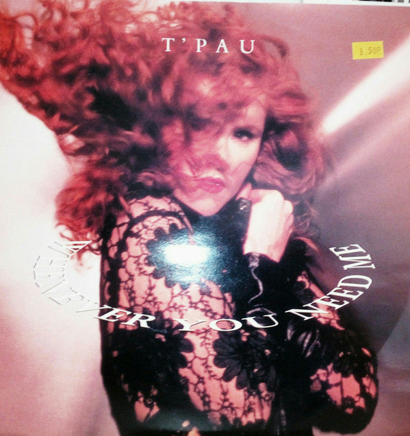 T'Pau : Whenever You Need Me (12", Single)