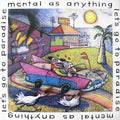 Mental As Anything : Let's Go To Paradise (12")