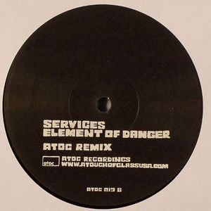 Services : Element Of Danger (Remixes) (12")