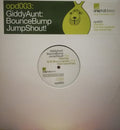 Giddy Aunt : BounceBumpJumpShout! (12")