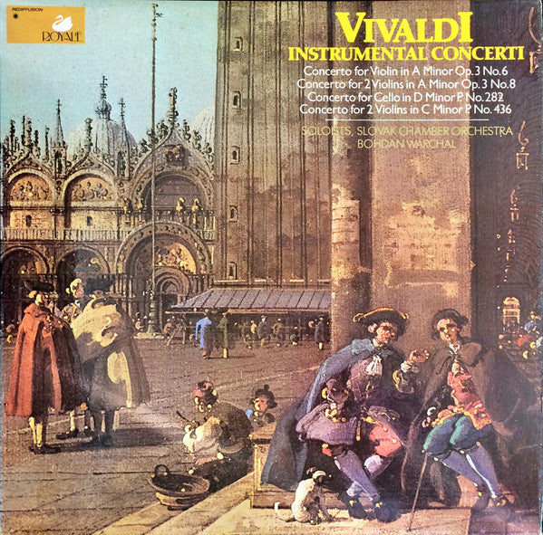 Antonio Vivaldi, Slovak Chamber Orchestra, Bohdan Warchal : Instrumental Concerti: Concerto For Violin In A Minor Op. 3 No. 6 / Concerto For 2 Violins In A Minor Op. 3 No. 8 / Concerto For Cello In D Minor P. No. 282 / Concerto For 2 Volins In C Minor P. No. 436 (LP)