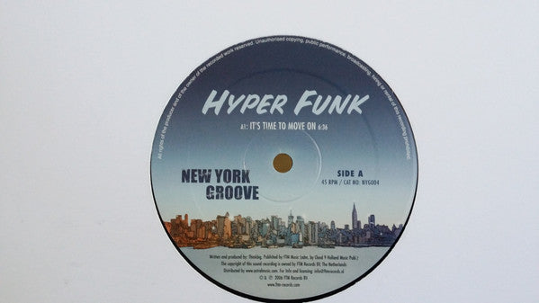Hyper Funk : It's Time To Move On (12", Maxi)