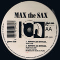 Max The Sax : Manha De Brasil (12")