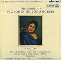 Victoria De Los Angeles, Gerald Moore : The Fabulous Victoria De Los Angeles (LP, EW1)