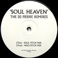 The Goodfellas (2) : Soul Heaven (The DJ Pierre Remixes) (12", Promo, W/Lbl, Pri)