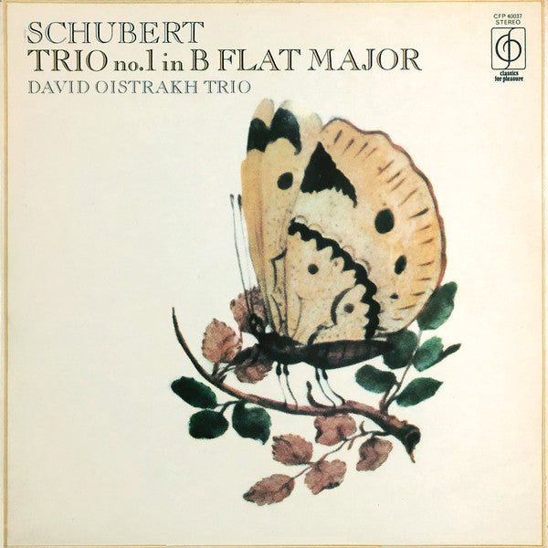 Franz Schubert - David Oistrakh Trio : Trio No. 1 In B Flat Major, Op.99 (D.898) (LP, RE)