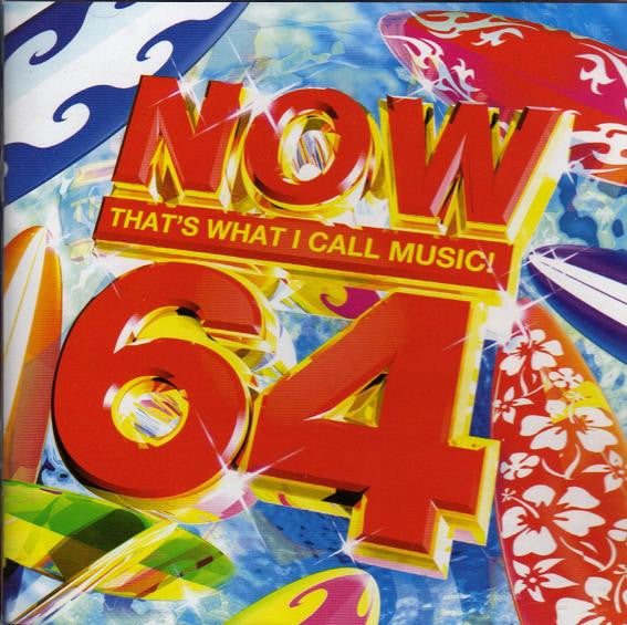 Various : Now That's What I Call Music! 64 (2xCD, Comp)