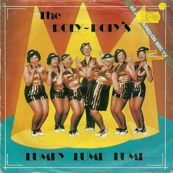 The Roly-Poly's : Lumpy Lump Lump (7", Single)