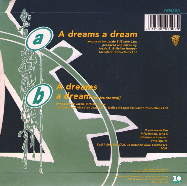 Soul II Soul : A Dreams A Dream (7", Single, Pap)