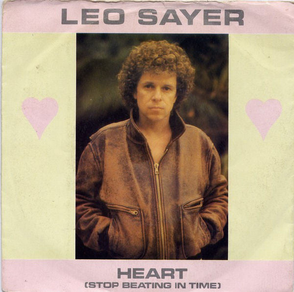 Leo Sayer : Heart (Stop Beating In Time) (7", Single, Gre)