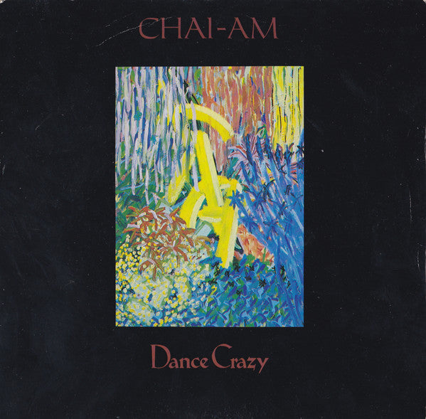 Chai-am : Dance Crazy (7")