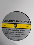 Flicka Featuring Sanya : The Way It Is (12")