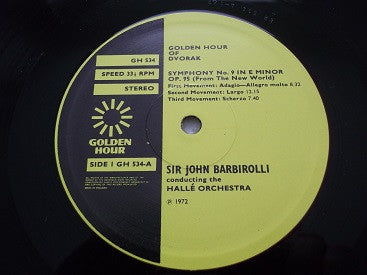 Sir John Barbirolli : Golden Hour Of The New World Symphony : Dvorak (LP, Comp)