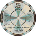 Jean Carn : If You Don't Know Me By Now (7", Single)