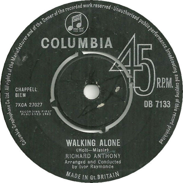 Richard Anthony (2) : Walking Alone / C'Est Ma Fête (It's My Party) (7", Single)