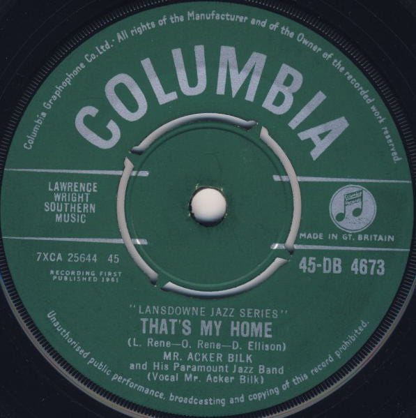 Acker Bilk And His Paramount Jazz Band : That's My Home (7", Single)