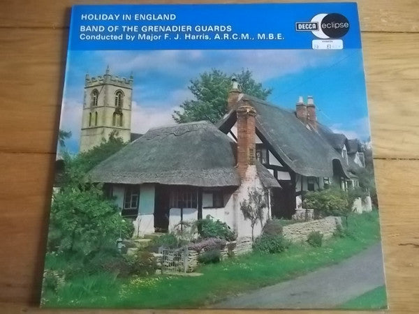 The Band Of The Grenadier Guards : Holiday In England (LP, Album)